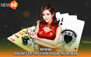 Đôi nét về trò chơi phỏm tại New88